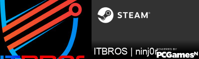 ITBROS | ninj0r Steam Signature