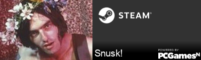 Snusk! Steam Signature