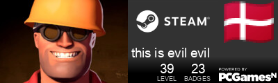 this is evil evil Steam Signature