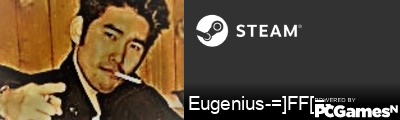 Eugenius-=]FF[=- Steam Signature