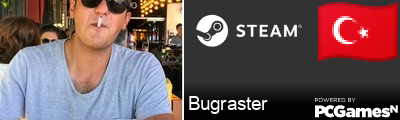 Bugraster Steam Signature