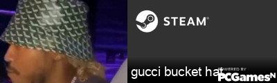 gucci bucket hat Steam Signature