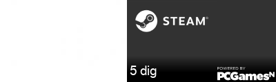 5 dig Steam Signature