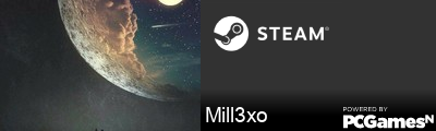 Mill3xo Steam Signature