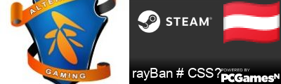rayBan # CSS? Steam Signature