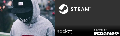 heckz;; Steam Signature