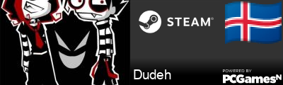 Dudeh Steam Signature