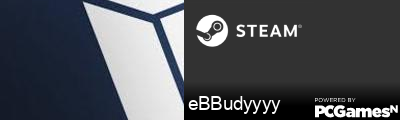 eBBudyyyy Steam Signature