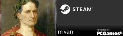 mivan Steam Signature