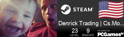 Denrick Trading | Cs.Money Steam Signature