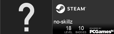 no-skillz Steam Signature