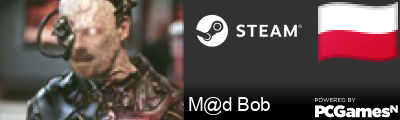 M@d Bob Steam Signature