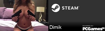 Dimik Steam Signature