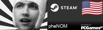 pheNOM Steam Signature
