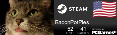 BaconPotPies Steam Signature