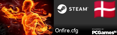 Onfire.cfg Steam Signature