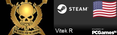 Vitek R Steam Signature