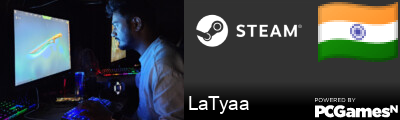 LaTyaa Steam Signature