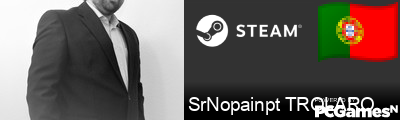SrNopainpt TROLARO Steam Signature
