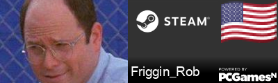 Friggin_Rob Steam Signature