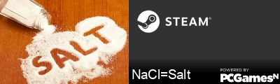 NaCl=Salt Steam Signature