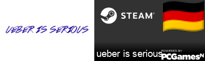 ueber is serious Steam Signature