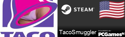 TacoSmuggler Steam Signature