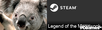 Legend of the Megawookie Steam Signature