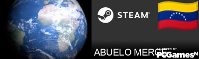 ABUELO MERCE Steam Signature