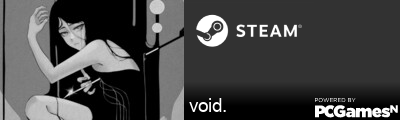 void. Steam Signature