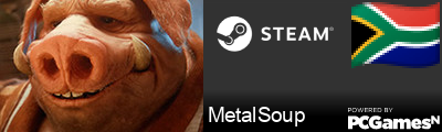MetalSoup Steam Signature