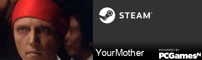 YourMother Steam Signature