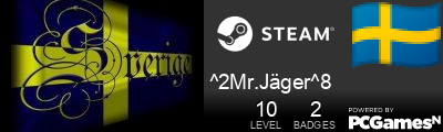 ^2Mr.Jäger^8 Steam Signature