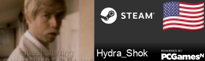 Hydra_Shok Steam Signature