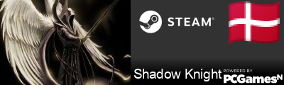 Shadow Knight Steam Signature