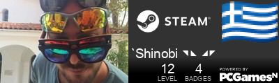 `Shinobi ◥◣ ◢◤ Steam Signature