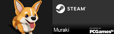 Muraki Steam Signature