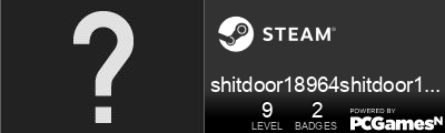 shitdoor18964shitdoor18964 Steam Signature