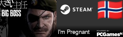I'm Pregnant Steam Signature