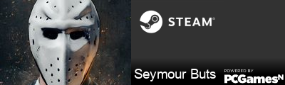 Seymour Buts Steam Signature