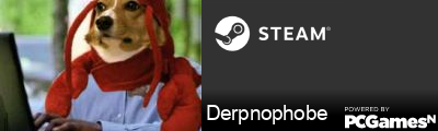 Derpnophobe Steam Signature
