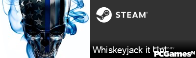 Whiskeyjack it Up! Steam Signature