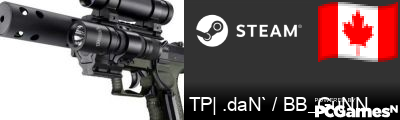 TP| .daN` / BB_GuNN Steam Signature