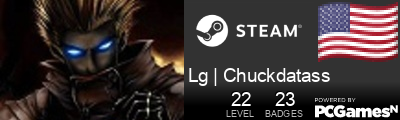 Lg | Chuckdatass Steam Signature
