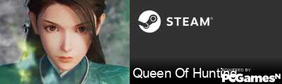 Queen Of Hunting Steam Signature