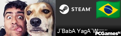 J¨BabA YagA¨W Steam Signature