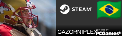 GAZORNIPLEX Steam Signature