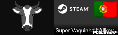 Super Vaquinha ! Allkeyshop Steam Signature