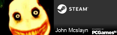 John Mcslayn Steam Signature