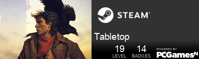 Tabletop Steam Signature